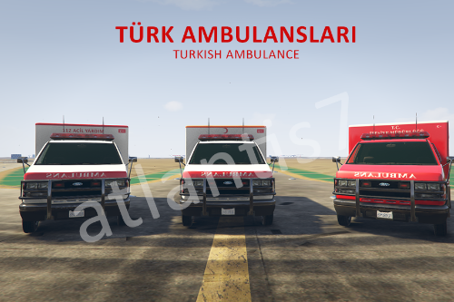 Turkish Ambulance (Türk Ambulansları)
